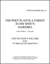 The Poet Plants A Forest In His Wife's Marimba SATB choral sheet music cover